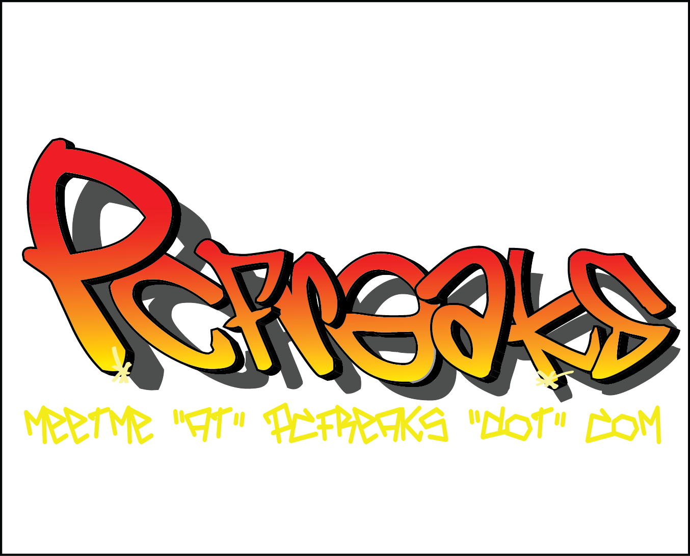 More info meetme (at) pcfreaks (dot) com